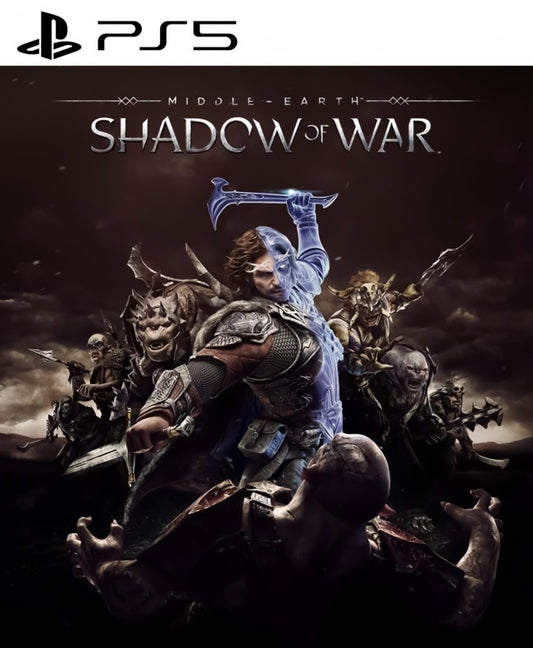 Middle Earth Shadow of War PS5